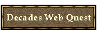 Decades Web Quest